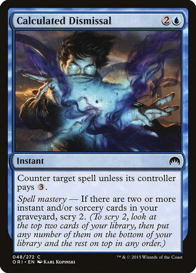 Calculated Dismissal 48 card from Magic Origins