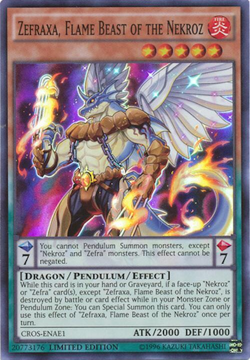 Zefraxa, Flame Beast of the Nekroz CROS-ENAE1 card from Crossed Souls: Advanced Edition