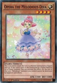Opera the Melodious Diva CORE-EN008 card from Clash of Rebellions
