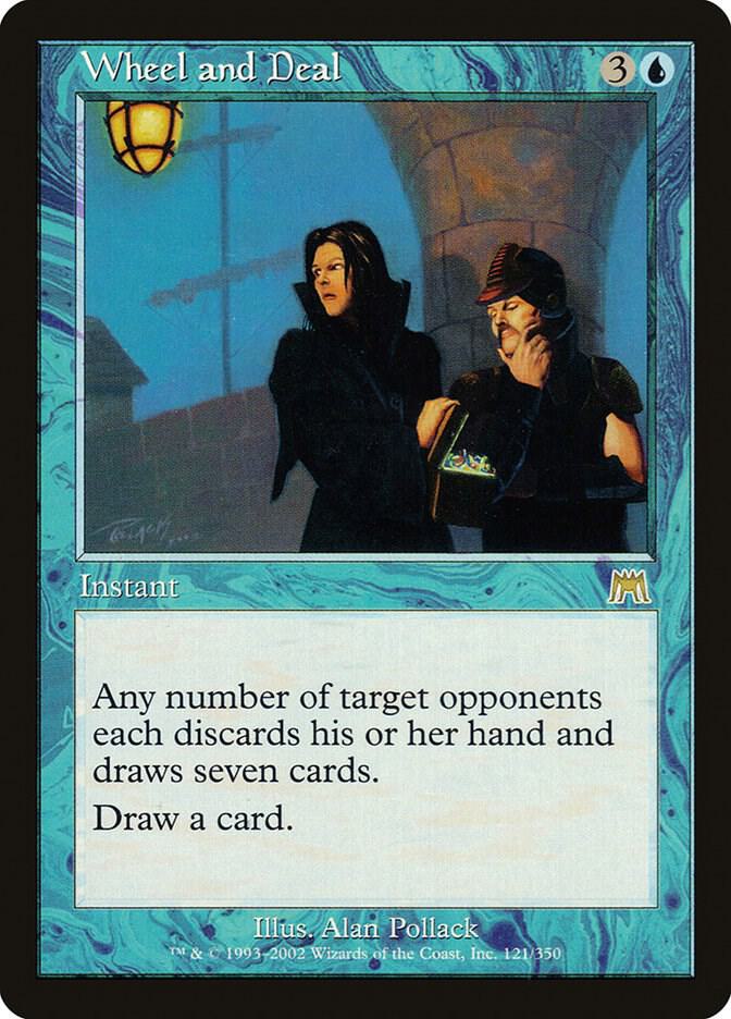 Wheel and Deal 121 card from Onslaught