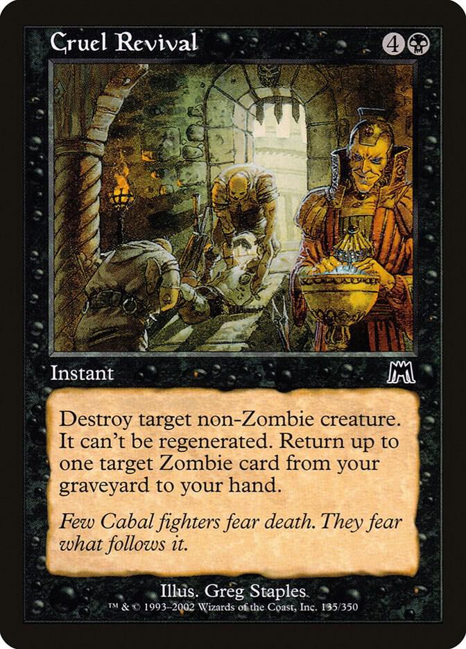 Cruel Revival 135 card from Onslaught