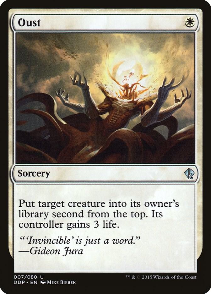 Oust 7 card from Duel Decks: Zendikar vs. Eldrazi
