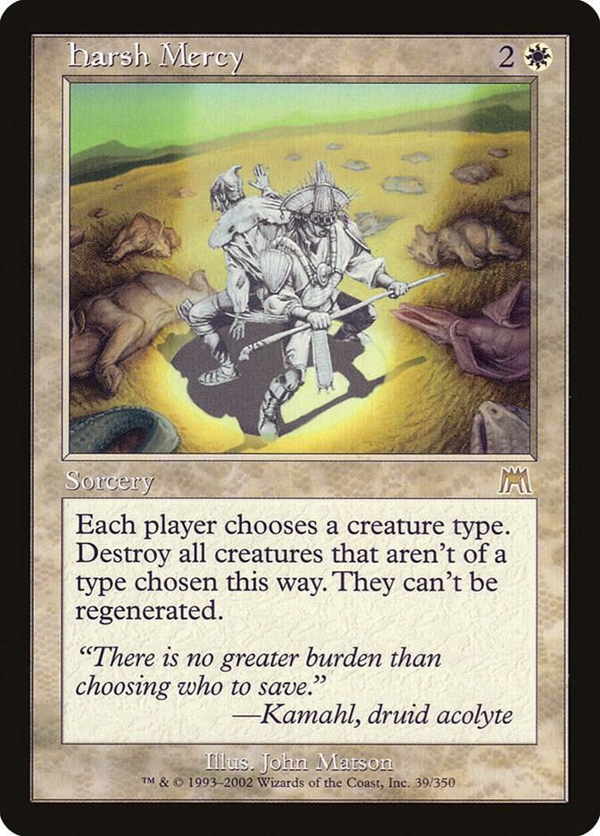 Harsh Mercy 39 card from Onslaught