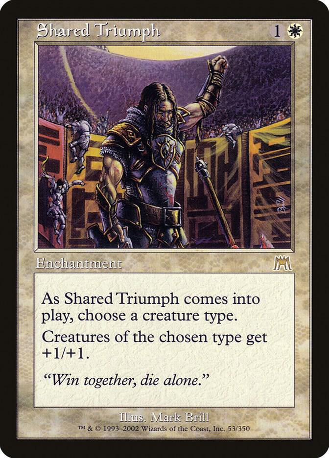 Shared Triumph 53 card from Onslaught
