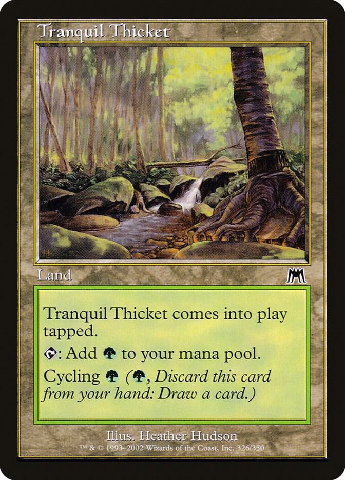 Tranquil Thicket 326 card from Onslaught