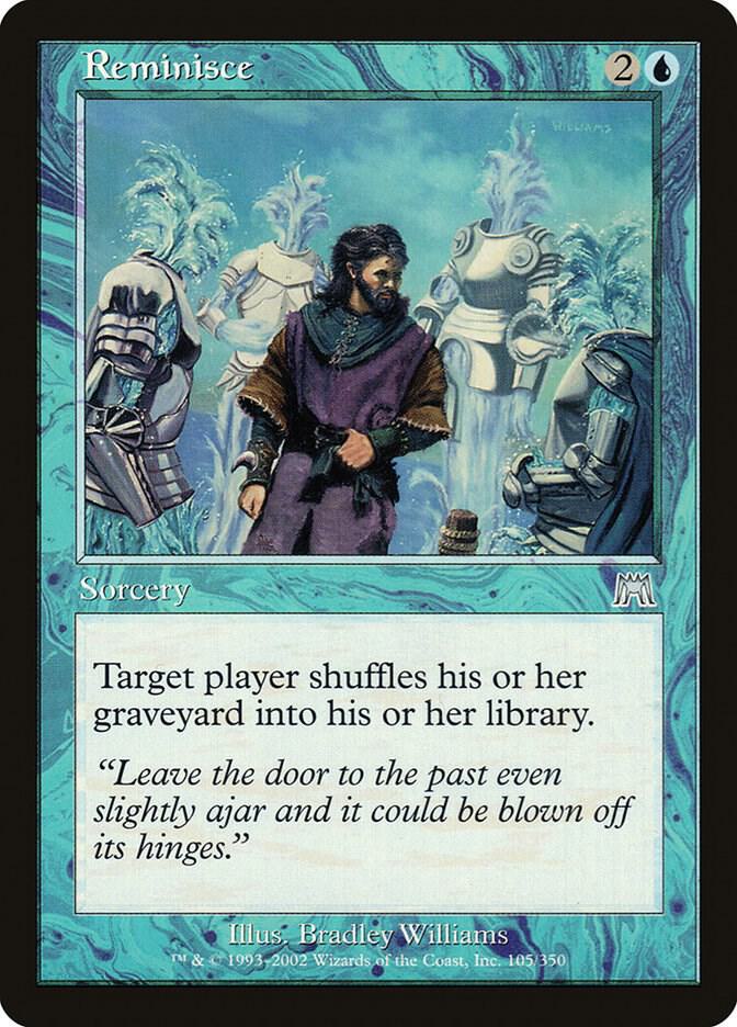 Reminisce 105 card from Onslaught