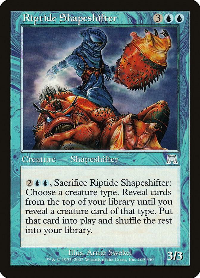 Riptide Shapeshifter 109 card from Onslaught
