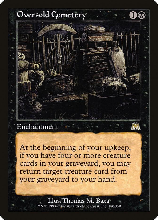 Oversold Cemetery 160 card from Onslaught