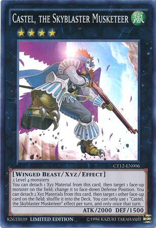 Castel, the Skyblaster Musketeer CT12-EN006 card from 2015 Mega-Tins