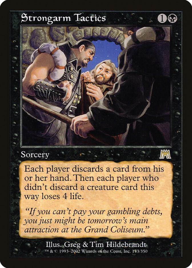 Strongarm Tactics 173 card from Onslaught
