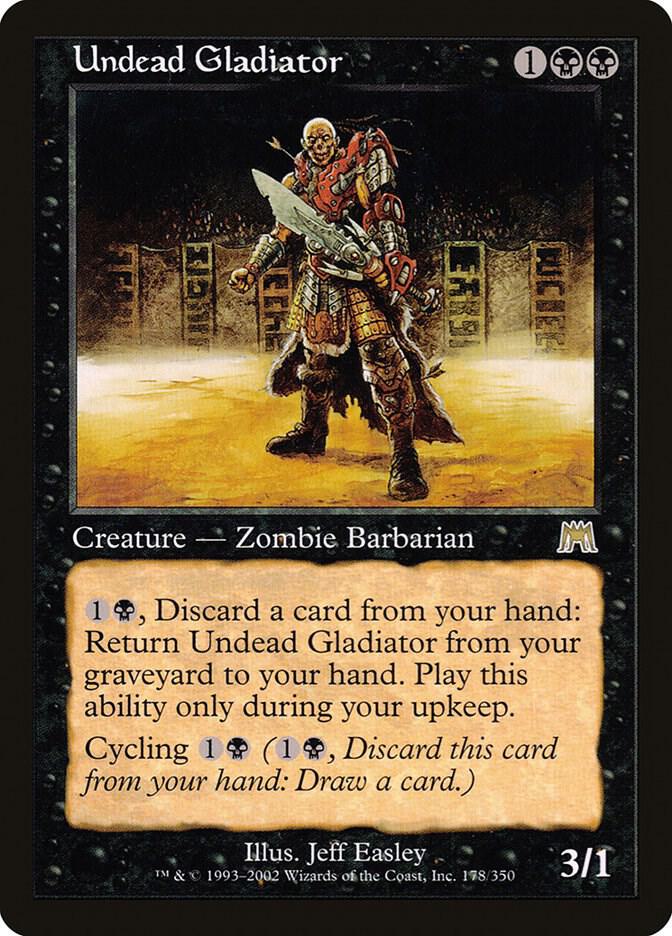 Undead Gladiator 178 card from Onslaught