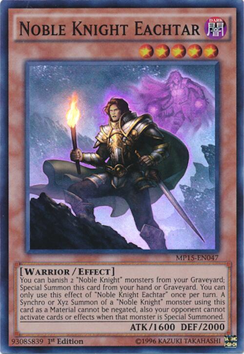 Noble Knight Eachtar MP15-EN047 card from 2015 Mega-Tins Mega Pack