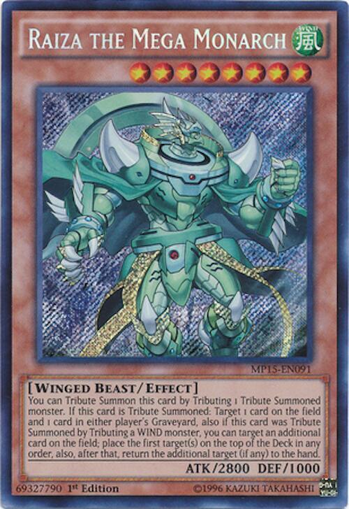 Raiza the Mega Monarch MP15-EN091 card from 2015 Mega-Tins Mega Pack