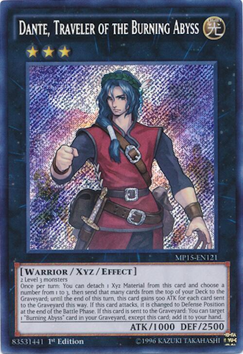 Dante, Traveler of the Burning Abyss MP15-EN121 card from 2015 Mega-Tins Mega Pack