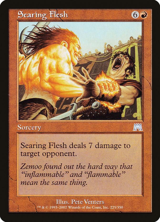 Searing Flesh 225 card from Onslaught
