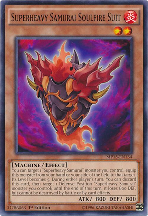 Superheavy Samurai Soulfire Suit MP15-EN134 card from 2015 Mega-Tins Mega Pack