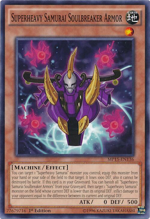 Superheavy Samurai Soulbreaker Armor MP15-EN136 card from 2015 Mega-Tins Mega Pack