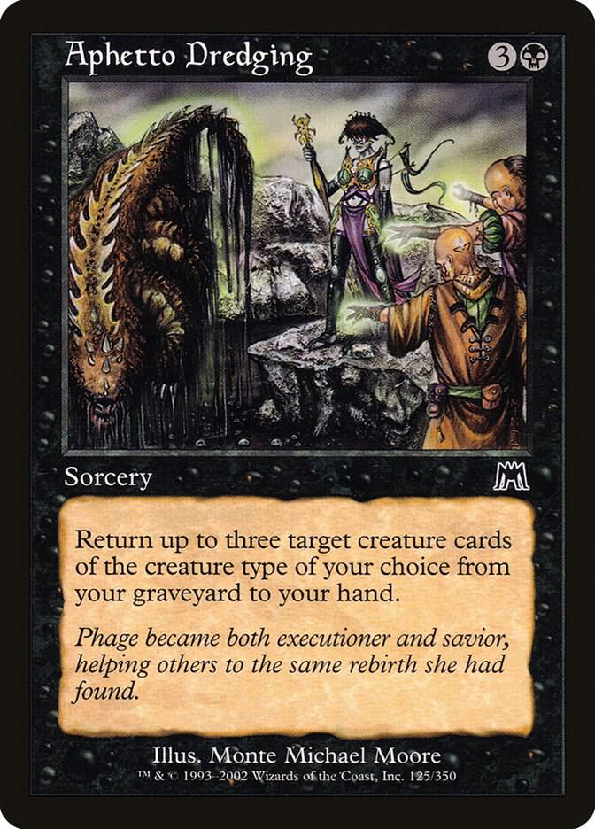 Aphetto Dredging 125 card from Onslaught