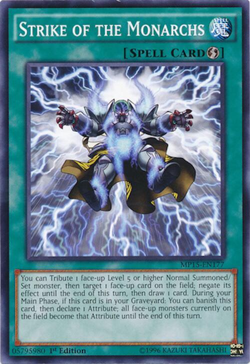 Strike of the Monarchs MP15-EN177 card from 2015 Mega-Tins Mega Pack