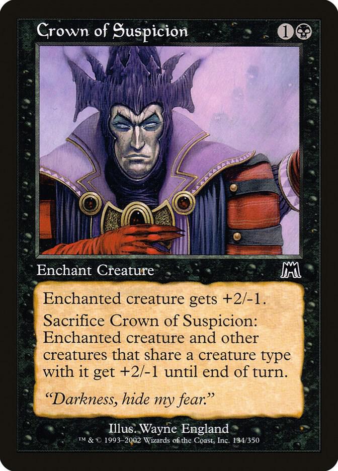 Crown of Suspicion 134 card from Onslaught