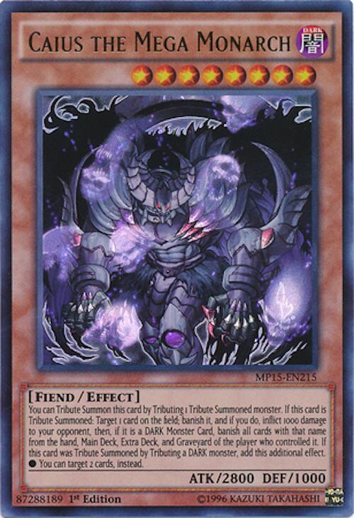 Caius the Mega Monarch MP15-EN215 card from 2015 Mega-Tins Mega Pack