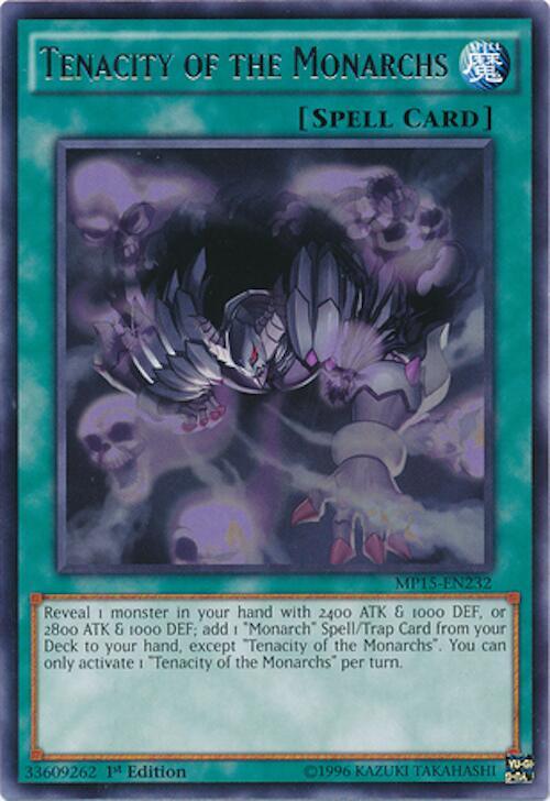 Tenacity of the Monarchs MP15-EN232 card from 2015 Mega-Tins Mega Pack