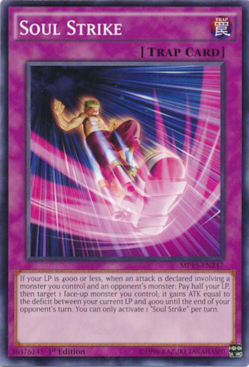 Soul Strike MP15-EN247 card from 2015 Mega-Tins Mega Pack