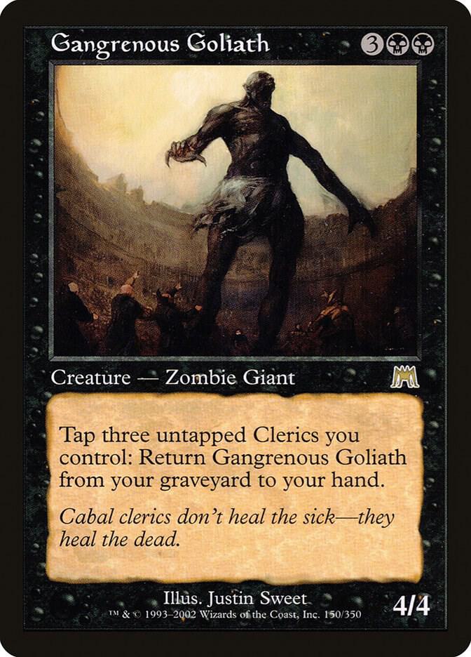 Gangrenous Goliath 150 card from Onslaught