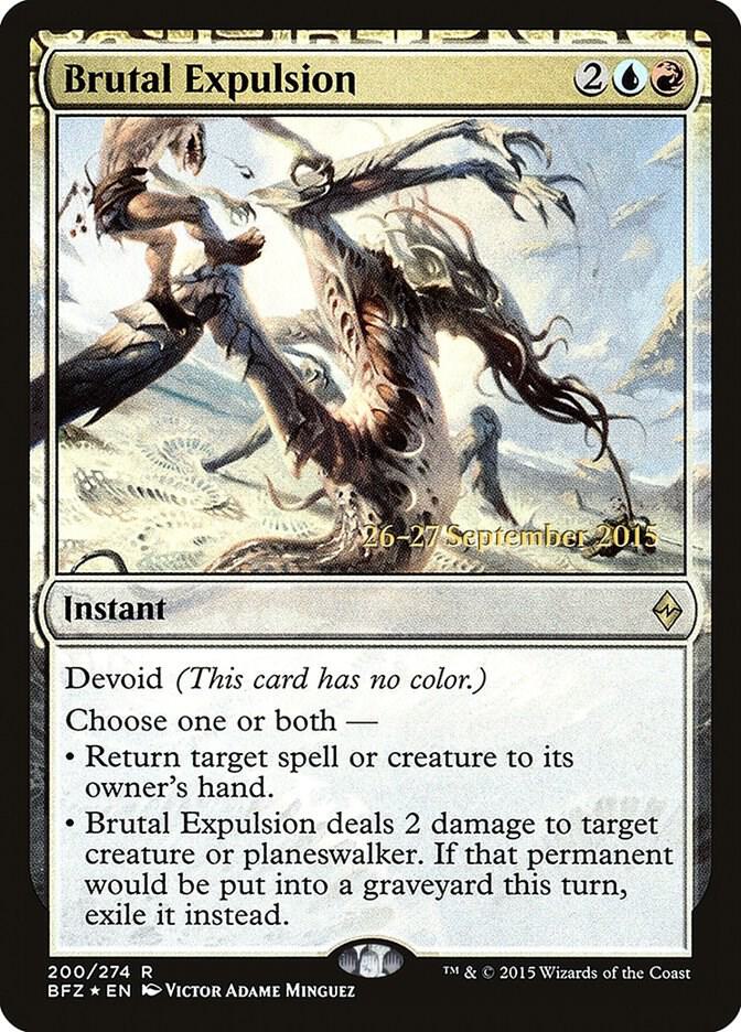 Brutal Expulsion 200 card from Prerelease Cards