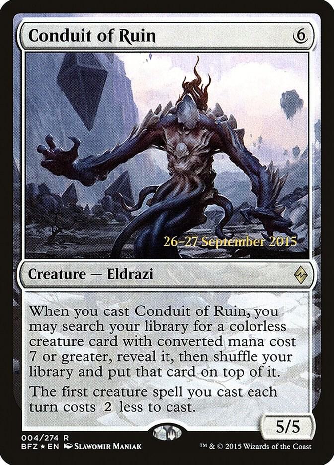 Conduit of Ruin 4 card from Prerelease Cards