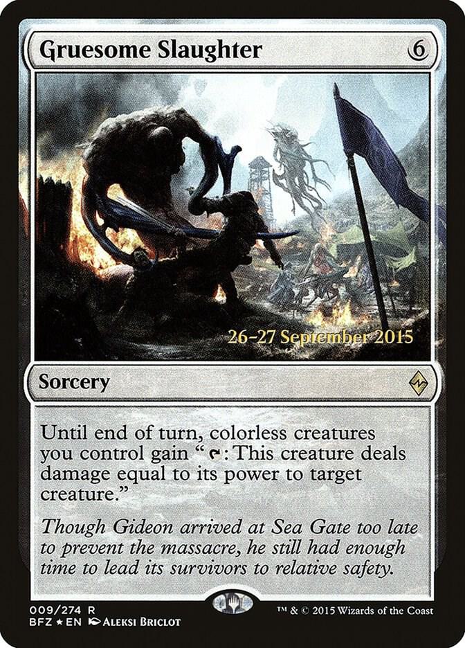 Gruesome Slaughter 9 card from Prerelease Cards