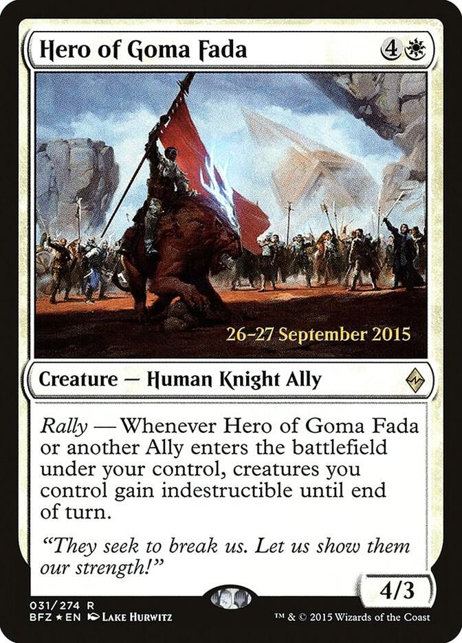Hero of Goma Fada 31 card from Prerelease Cards
