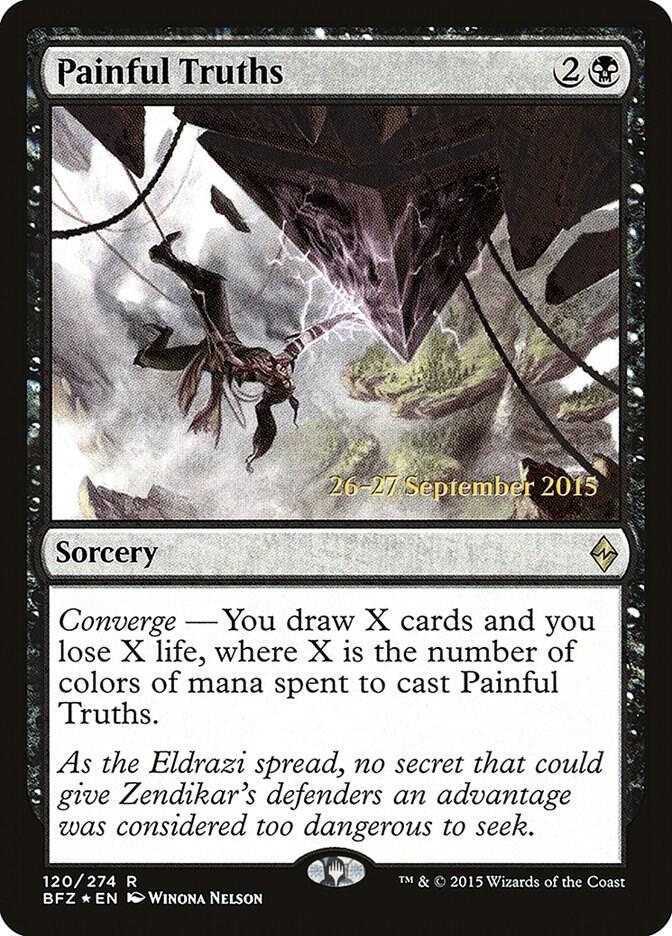 Painful Truths 120 card from Prerelease Cards