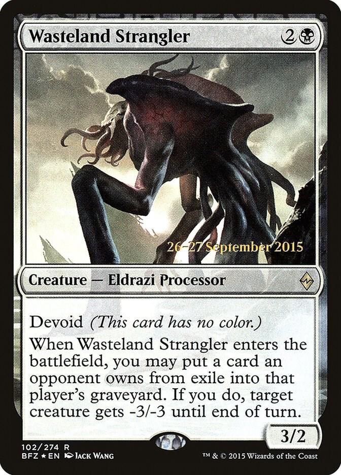Wasteland Strangler 102 card from Prerelease Cards