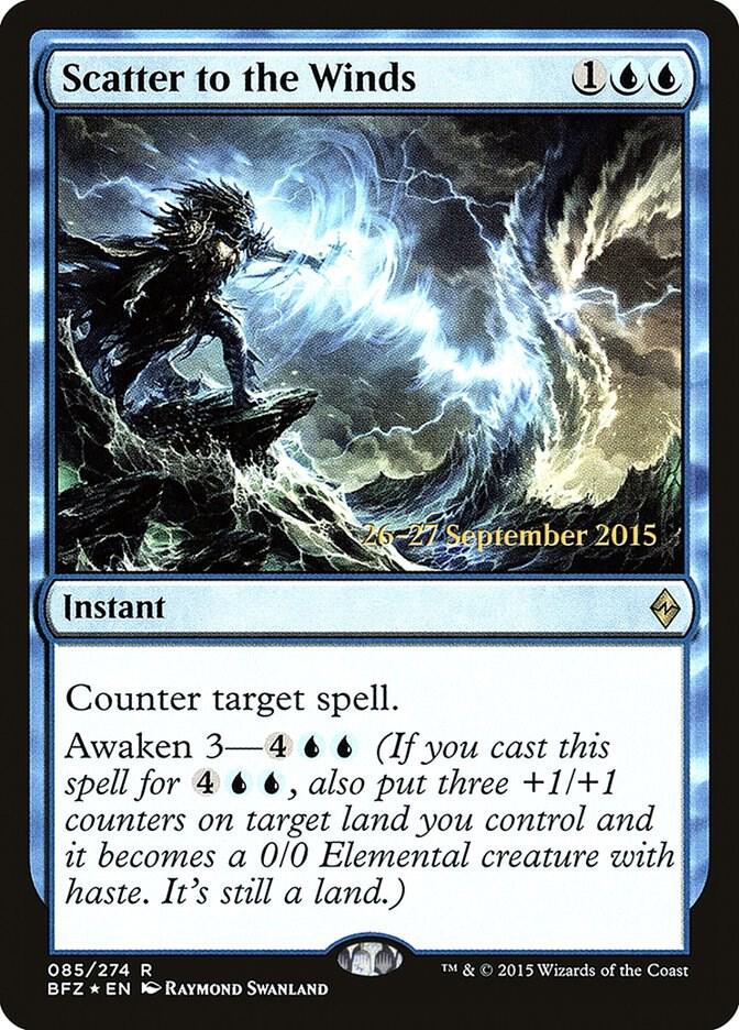 Scatter to the Winds 85 card from Prerelease Cards
