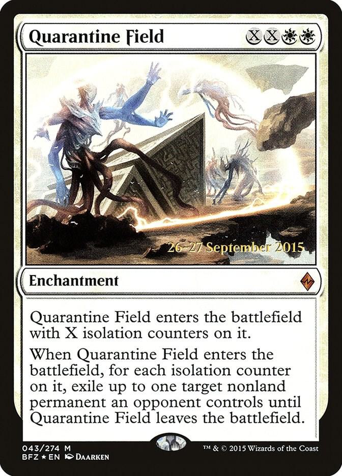 Quarantine Field 43 card from Prerelease Cards