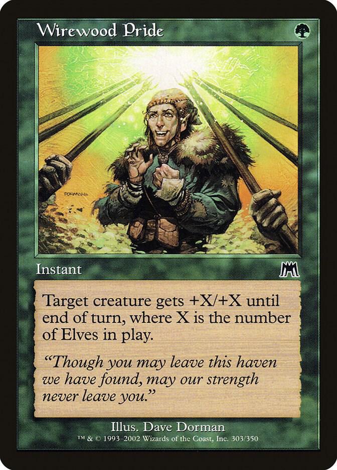 Wirewood Pride 303 card from Onslaught