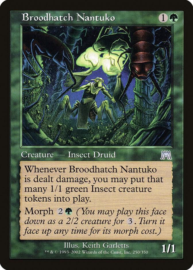 Broodhatch Nantuko 250 card from Onslaught