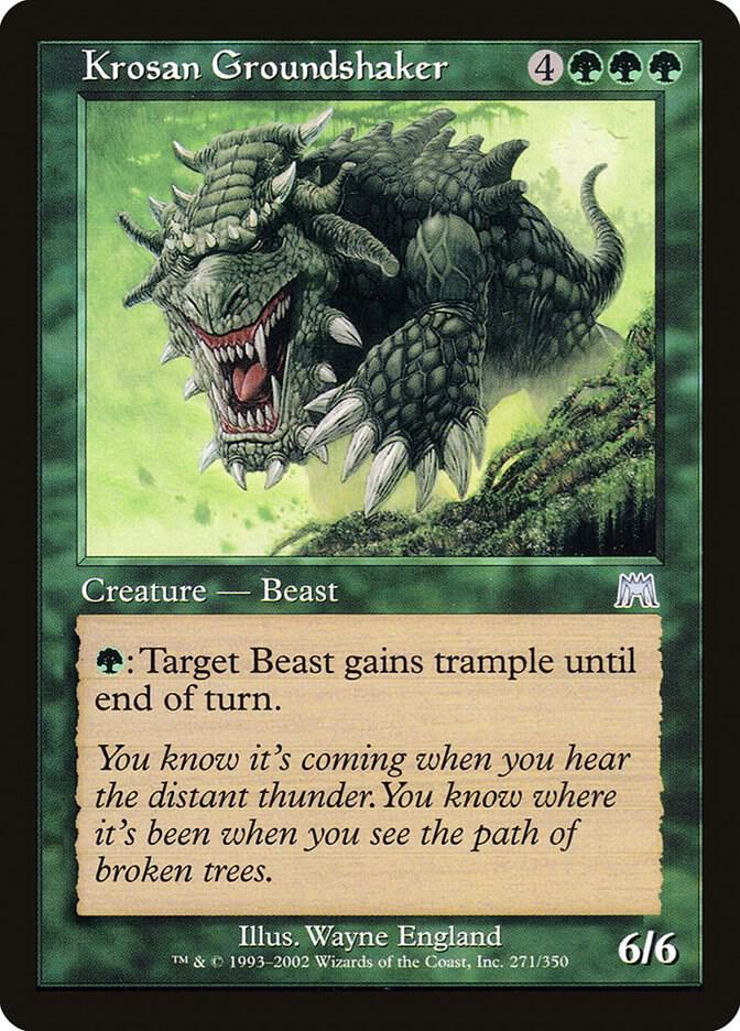 Krosan Groundshaker 271 card from Onslaught