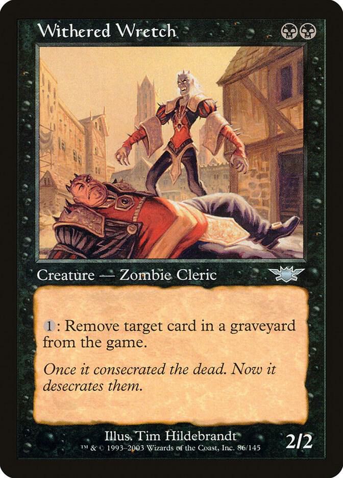 Withered Wretch 86 card from Legions
