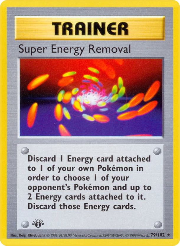 Super Energy Removal 079/102 card from Base Set (Shadowless)