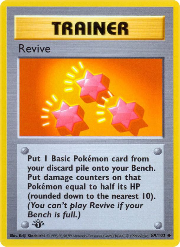 Revive 089/102 card from Base Set (Shadowless)