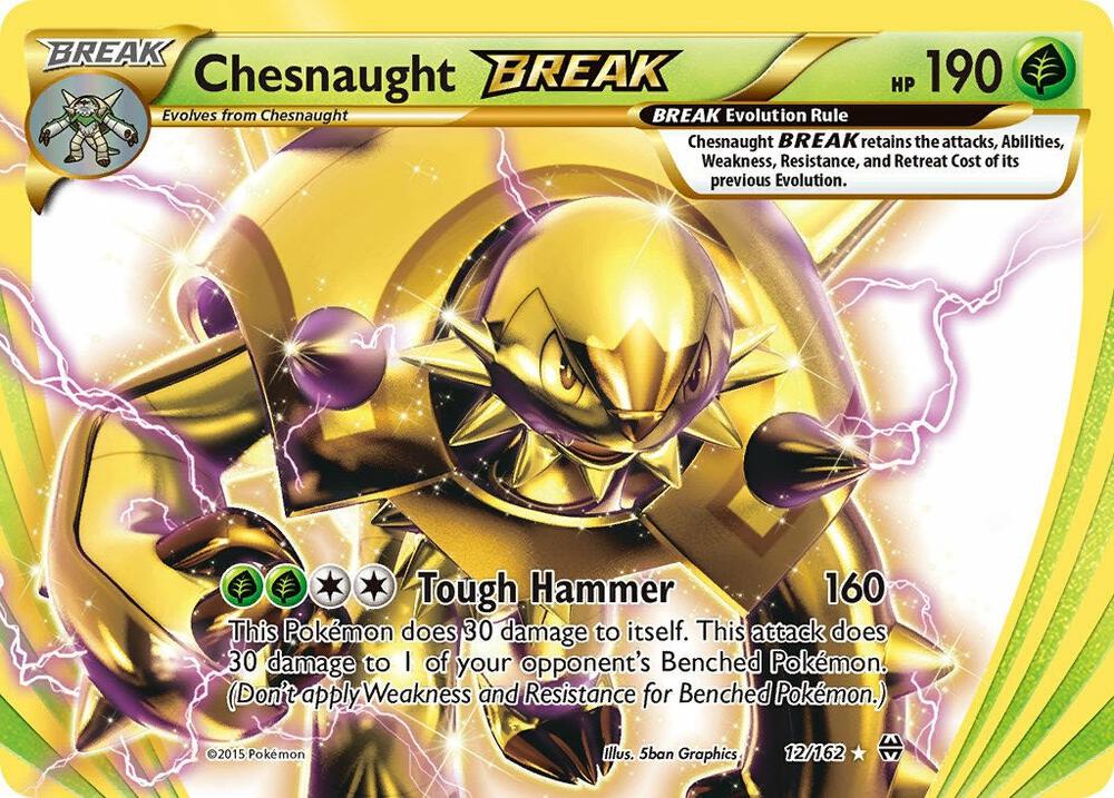Chesnaught BREAK 12/162 card from XY - BREAKthrough