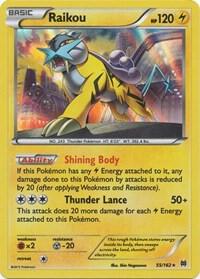 Raikou 55/162 card from XY - BREAKthrough