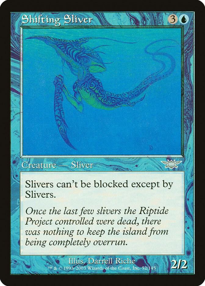 Shifting Sliver 52 card from Legions
