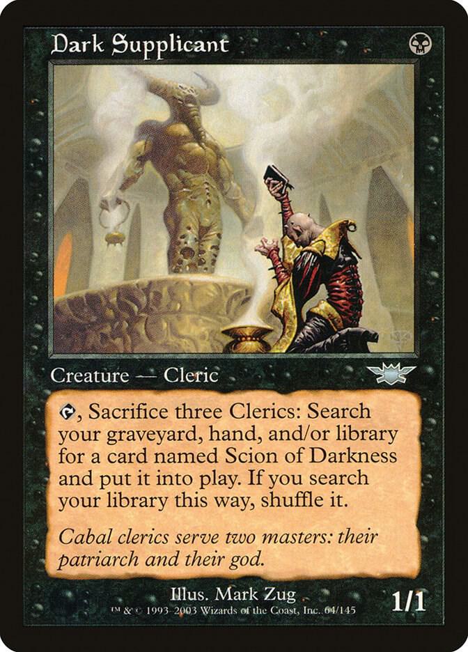 Dark Supplicant 64 card from Legions