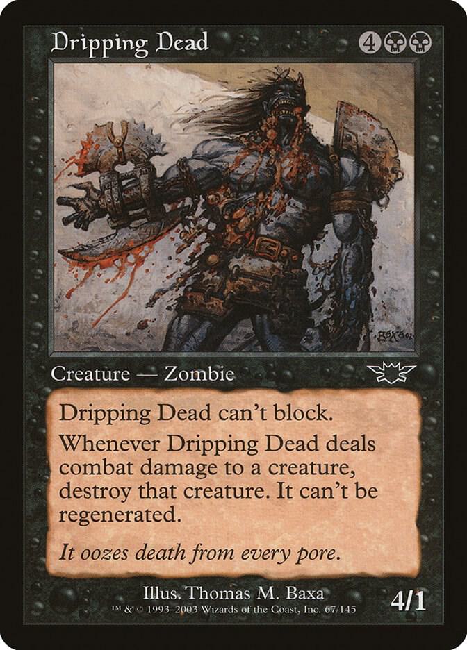 Dripping Dead 67 card from Legions