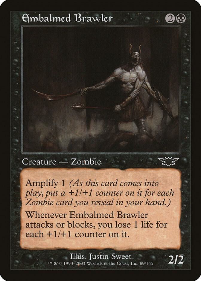 Embalmed Brawler 69 card from Legions