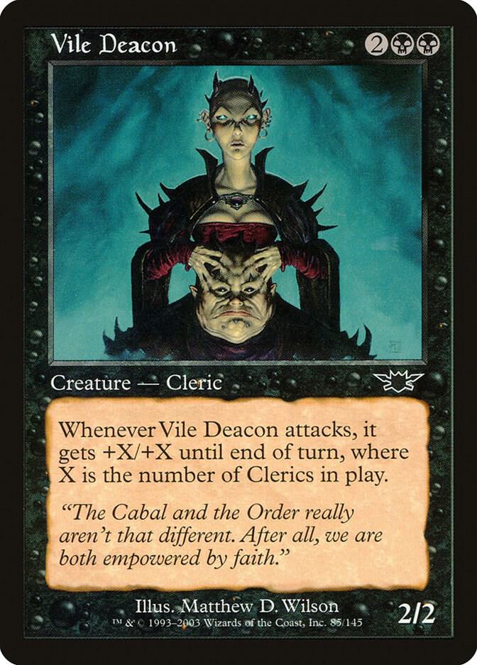 Vile Deacon 85 card from Legions