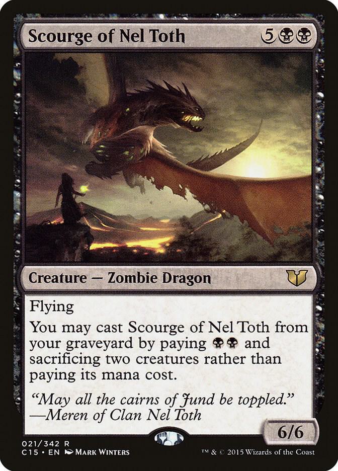 Scourge of Nel Toth 21 card from Commander 2015